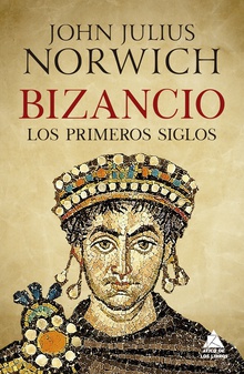 Bizancio Los primeros siglos