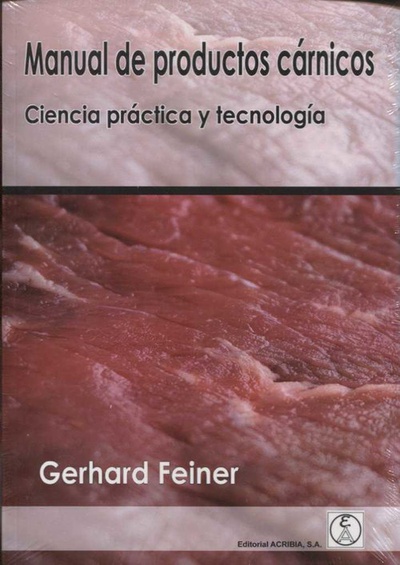 MANUAL DE PRODUCTOS CÁRNICOS Ciencia práctica y tecnología