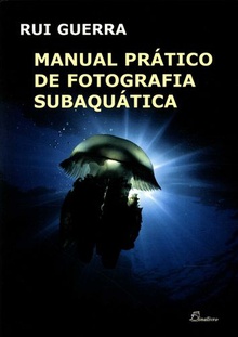 (port).manual pratico de fotografia subaquatica