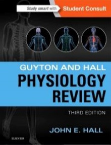 Guyton & Hall Physiology Review amp/ HALL PHYSIOLOGY