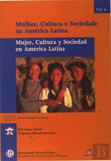 Mulher, Cultura e Sociedade na América Latina - Mujer, Cultura y Sociedad en America Latina