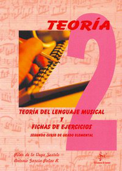 Teoría del lenguaje musical fichas de ejercicios vol.2