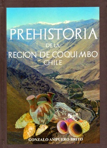 Prehistoria de la Región de Coquimbo - Chile