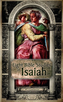 Eight Bible Studies in Isaiah