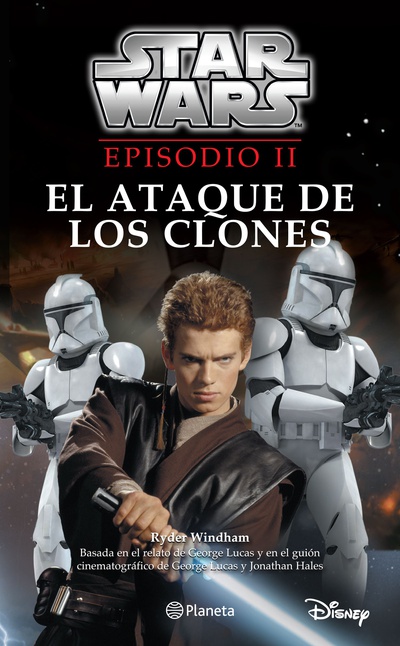 Star Wars. Episodio II. El ataque de los clones