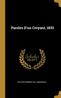 Paroles D'un Croyant, 1833