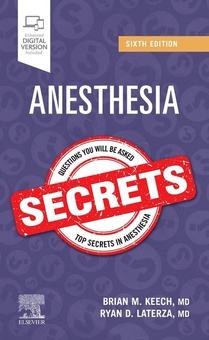 Anesthesia secrets