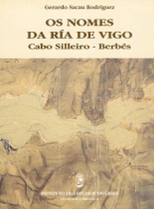 Os nomes da ria de Vigo, Cabo Silleiro, Berbés