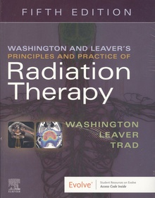 Principles and practice radiation therapy