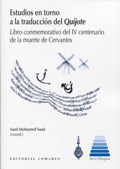 ESTUDIOS EN TORNO TRADUCCION DEL QUIJOTE Libro conmemorativo del IV centenario muerte de Cervantes