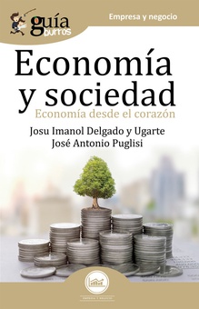 GuíaBurros Economía y Sociedad Economía desde el corazón