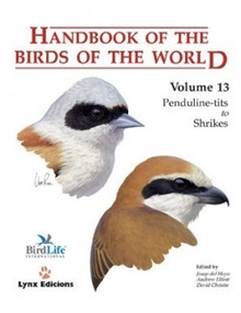 Handbook of the Birds of the World û Vol.13 (Penduline-tits to Shrikes)