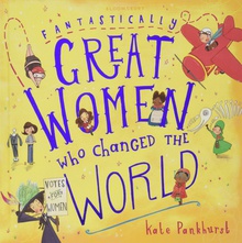 Fantastically great women who changed the world