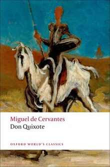 Oxford Worlds Classics: Don Quixote de la Mancha