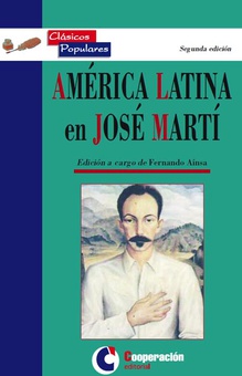 América Latina en José Martí Antología de ensayos