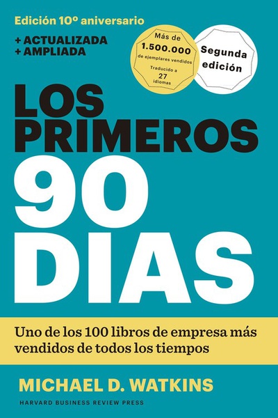 LOS PRIMEROS 90 DíAS