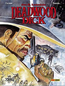 Deadwood Dick. Entre Texas Y El Infierno