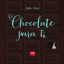 Chocolate para ti