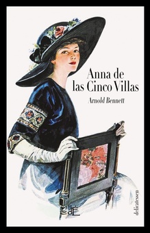 ANNA DE LAS CINCO VILLAS - ED. ILUSTRADA Una deliciosa novela costumbrista