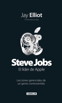 Steve Jobs. El líder de Apple