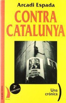 Contra catalunya. una crónica