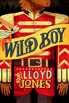 Rollercoasters: Wild Boy: Rob Lloyd-Jones