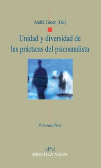 Unidad y diversidad de las practicas del psicoanalista