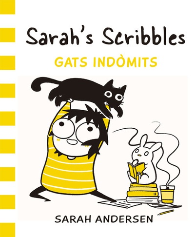 SARAH'S SCRUBBLES Gats indòmits