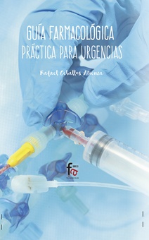 Guía farmacologíca práctica para urgencias (2ued)