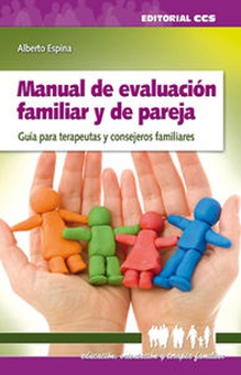 Manual de evaluación familiar y de pareja Guía para terapeutas y consejeros familiares