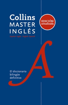 COLLINS MASTER INGLS Diccionario bilingüe español-inglés/inglés-español