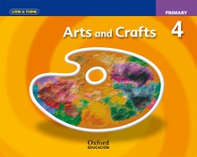 Look and Think Arts & Crafts 4º Primary Class Book