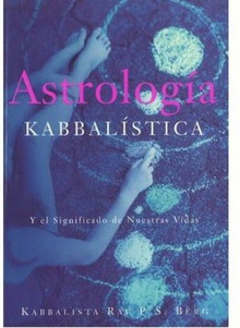 Astrología kabbalística y el significado de nuestras vidas