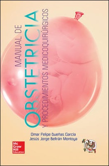 Manual obstetricia y procedimientos medico quirúrgicos