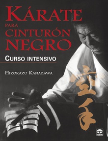 Karate para cinturon negro. curso intensivo