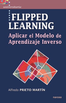 FLIPPED LEARNING Aplicar el modelo de aprendizaje inverso