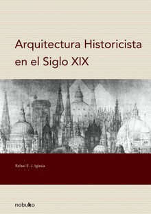 Arquitectura historicista en el siglo XIX