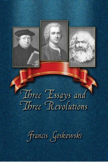Three Essays and Three Revolutions