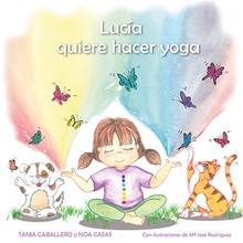 Lucía quiere hacer yoga (tapa blanda)
