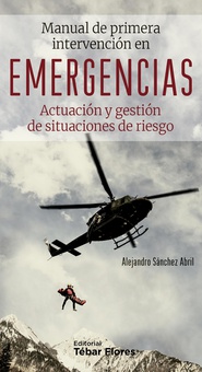 Manual de Primera Intervención en Emergencias