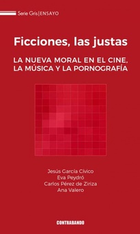 Ficciones,las justas:la nueva moral en el cine,musica