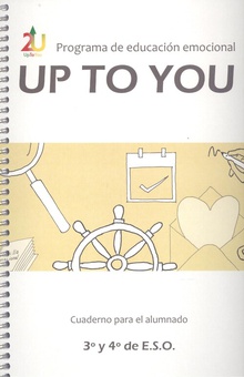 Programa de educación emocional UpToYou 2º ciclo de E.S.O. Cuaderno para el alumnado