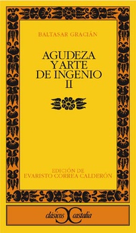 Agudeza y arte de ingenio, II                                                   .
