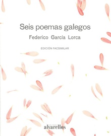 (g).seis poemas galegos.(edicion facsimil)
