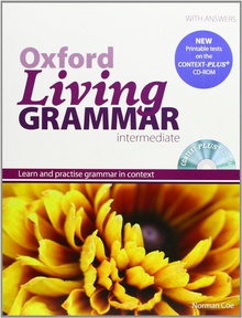 Oxford Living Grammar Intermediate: Students Book Pack