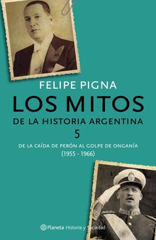 Los mitos de la historia argentina 5