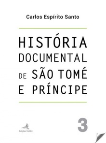 História Documental de São Tomé e Príncipe