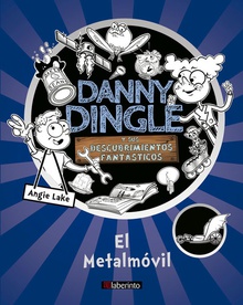 EL METALMÓVIL Danny Dingle y sus descubrimientos fantásticos 1