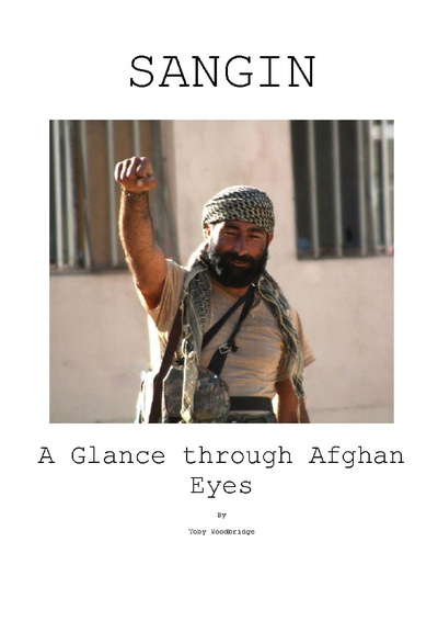 Sangin A Glance Through Afghan Eyes
