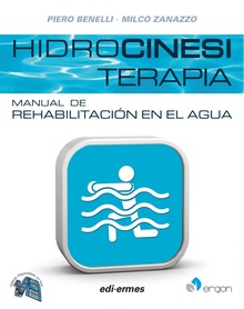 Hidrocinesiterapia. Manual de rehabilitación en el agua